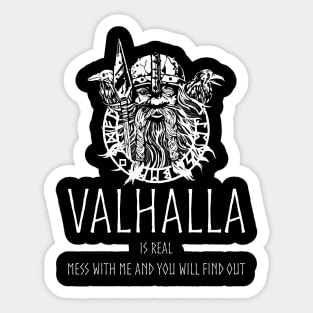 Valhalla Is Real Sticker
